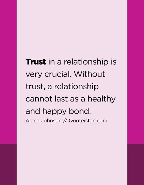 Trust in a relationship is very crucial. Without trust, a relationship cannot last as a healthy and happy bond. Relationship Without Trust, Trust Quotes Relationship, Relationship Trust Quotes, Motivational Quotes For Relationships, Without Trust, Trust In A Relationship, Text Conversation Starters, Meaningful Love Quotes, Trust In Relationships