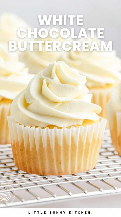 White Chocolate Frosting Recipe, Buttercream Frosting Recipe Easy, Chocolate Icing Recipes, White Chocolate Buttercream Frosting, White Buttercream Frosting, White Chocolate Icing, Frost Cupcakes, Tårta Design, Frosting Ideas