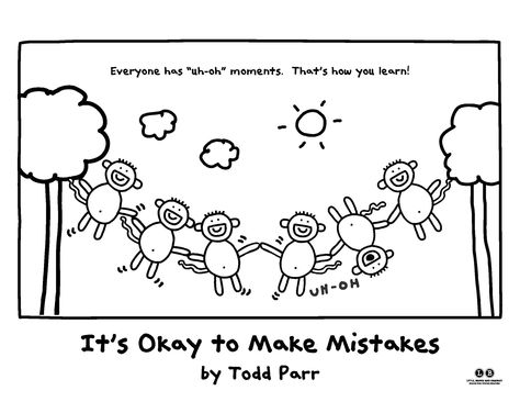 Add color to any "uh oh" moment! [It's Okay to Make Mistakes by Todd Parr] Its Okay To Make Mistakes, Todd Parr, Transportation Preschool, Counting Worksheets, Montessori Math, Spring Preschool, Author Studies, Social Emotional Skills, Preschool Printable