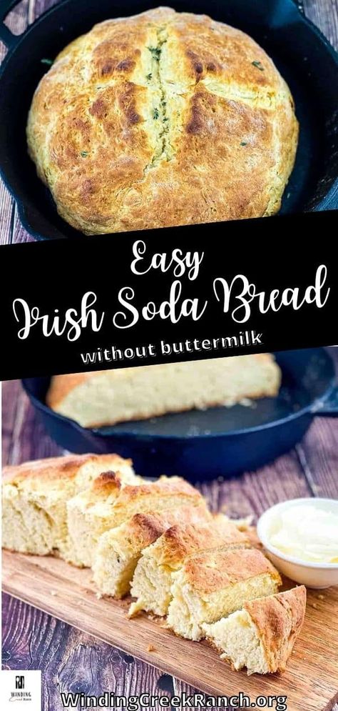 Easy Irish Soda Bread Without Buttermilk Irish Cakes, Irish Treats, Soda Bread Without Buttermilk, Bread Loafs, Bread Artisan, Traditional Irish Soda Bread, Baked Items, Soda Bread Recipe, Irish Dishes