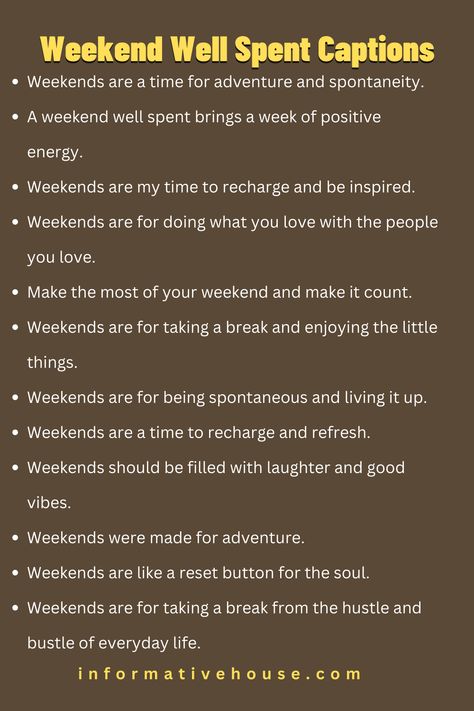 Weekend Well Spent Captions: Captions to Make Your Weekend Even Better! Livin Life Captions For Instagram, Caption For Enjoyment With Friends, Day Out With Family Caption, Evening Spent Well Captions, Well Spent Day Caption Family, Captions For Weekend Fun, Day Well Spent Captions Friends, Weekend With Family Quotes, Quality Time Caption