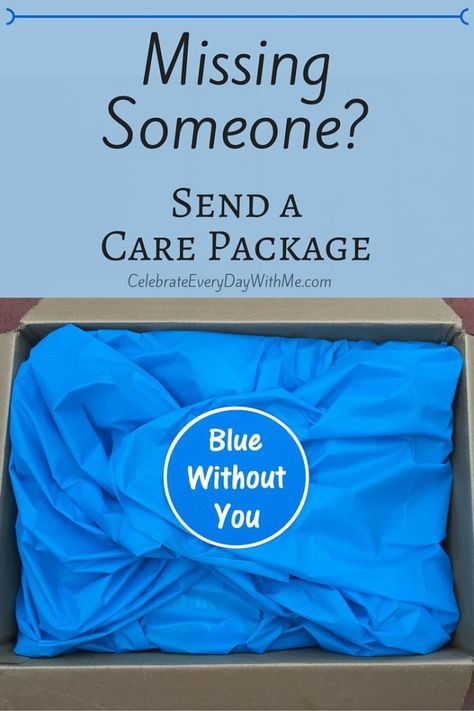 -Blue Without You- Care Package College Care Package, Care Packages, You Quotes, Care Package, Grad Parties, College Student, Without You, College Students, Brighten Your Day