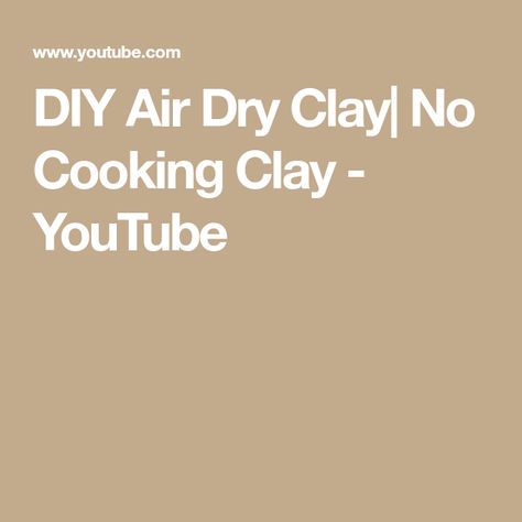 Clay At Home, Clay Recipe, Air Clay, Diy Air Dry Clay, Dry Air, No Cooking, Clay Food, Dry Clay, Cold Porcelain