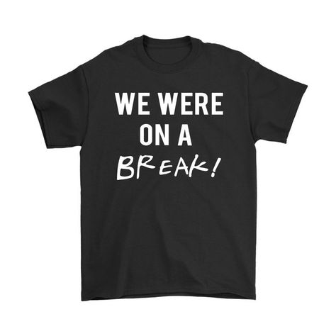 We Were On A Break, On A Break, Adidas Tshirt, Nfl T Shirts, Adidas Fashion, Cool Hoodies, Friends Shirt, Casual Tank Tops, Piece Of Clothing