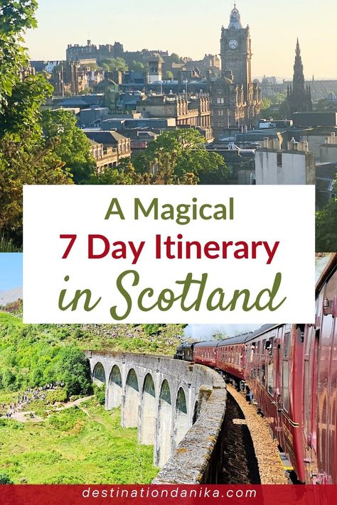 Scottish Highlands Itinerary, Scotland 7 Day Itinerary, 7 Days In Scotland, Scotland Itinerary 7 Days, London To Scotland, Scotland Bucket List, 7 Day Itinerary, Best Of Scotland, Scotland Vacation