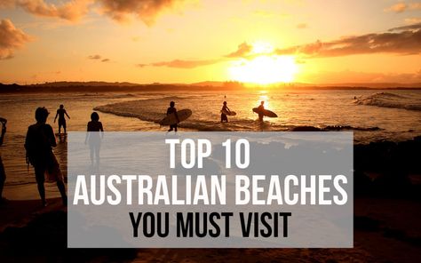 TOP 10 AUSTRALIAN BEACHES YOU MUST VISIT Australian Beaches, Flying The Nest, Travel Post, Australian Beach, Travel Tops, Dream Land, Usa Travel Destinations, Travel Time, The Nest