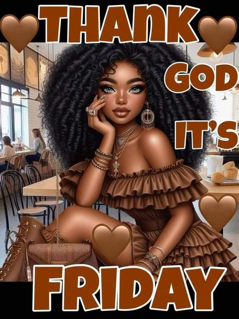 Friday Blessings Black Woman, African American Friday Blessings, Faithful Friday Quotes, Happy Friday Black Women, Happy Friday Blessings, Spiritual Partner, Friday Morning Greetings, Friday Inspirational Quotes, Friday Morning Quotes