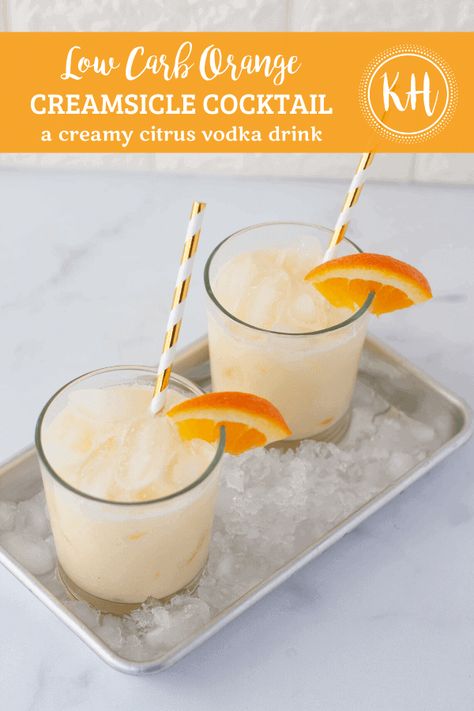 Low Carb Vodka Drinks, Orange Sherbet Ice Cream, Orange Creamsicle Cocktail, Blue Margaritas, Creamsicle Cocktail, Keto Beverages, Sugar Free Cocktails, Sherbet Ice Cream, Carb Dishes