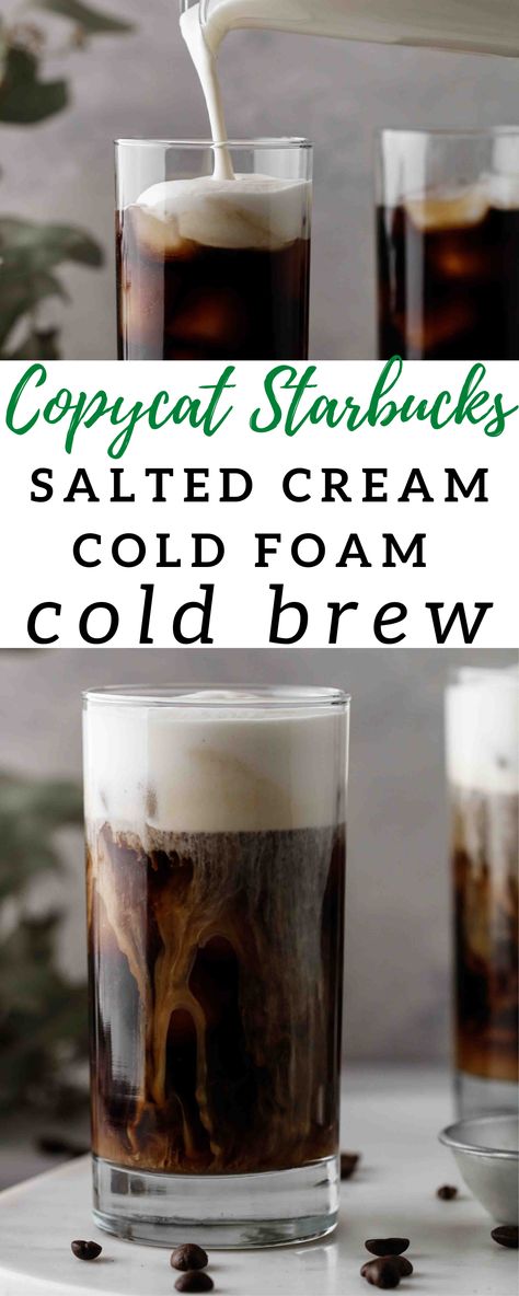 Salted Cold Foam Recipe, Diy Cold Foam Cold Brew, Copycat Starbucks Cold Foam, Coldfoam Recipe, Starbucks Cold Foam Recipe, Cold Foam Cold Brew, Copycat Drink Recipes, Cream Cold Foam, Lifestyle Of A Foodie