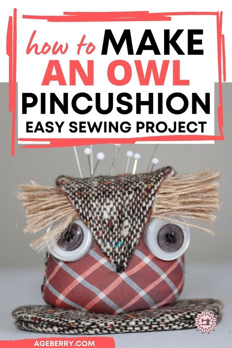 Owl pincushion tutorial and free pattern Diy Pin Cushion Easy, Owl Pincushion, Sewing For Dummies, Owl Sewing Patterns, Diy Pincushion, Diy Pin Cushion, Diy Owl, Unique Sewing Projects, Owl Sewing