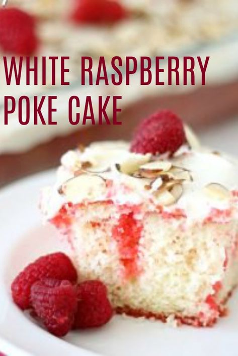 Raspberry Poke Cake, Strawberry Icebox Cake, Icebox Cake Recipes, White Raspberry, Six Sisters, Poke Cake Recipes, Zucchini Cake, Poke Cakes, Icebox Cake