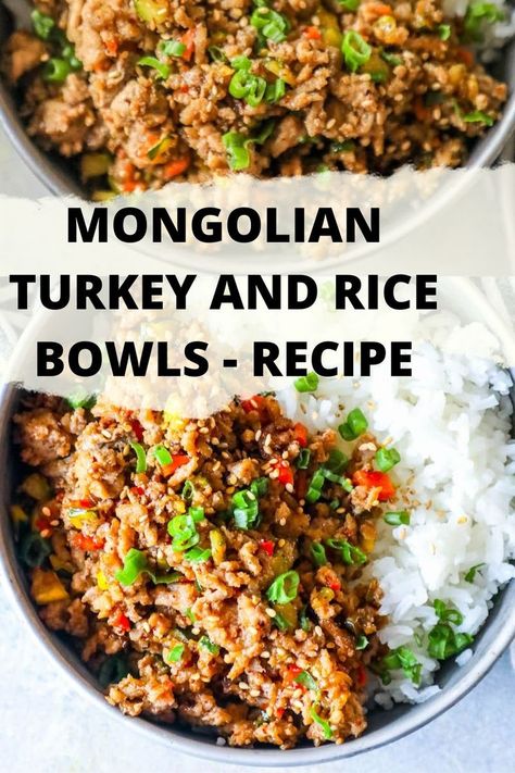 Mongolian Turkey, Turkey Rice Bowl Recipe, Mongolian Sauce, Ground Turkey And Rice, Cooked Rice Recipes, Rice Bowls Healthy, Turkey And Rice, Ground Turkey Recipes Easy, Turkey Bowl