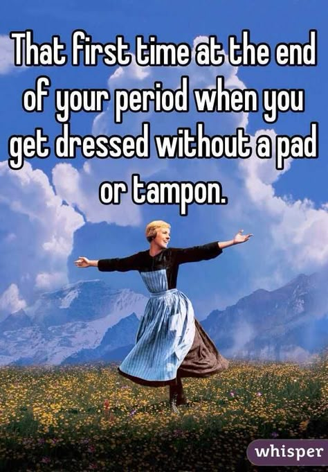 "That first time at the end of your period when you get dressed without a pad or tampon." Funny Period Jokes, Only Girls Understand, Period Things, Funny Period, Period Jokes, Period Stuff, Aunt Flo, Girl Struggles, Period Problems