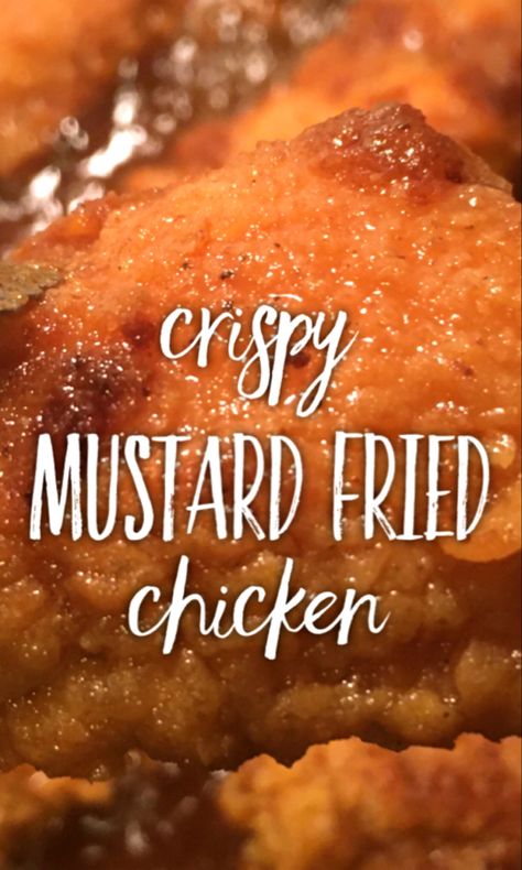 Fried Chicken Recipe With Mustard, Mustard Fried Chicken Recipes, Fried Chicken With Mustard Recipes, Fried Chicken With Sazon, Mustard Fried Chicken Wings, Yellow Mustard Chicken Recipes, Guamanian Chicken, Marinade For Fried Chicken, Fried Chicken With Mustard