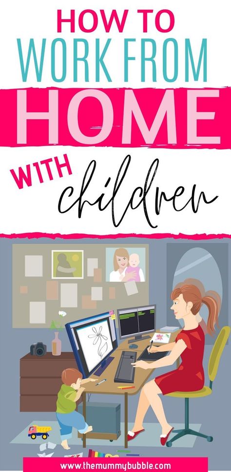 Do you need to work from home while looking after children? This is the ultimate guide to working from home while also caring for children. Tips for schooling children at home while getting on with your own work and how to fit in fun activities with your kids and completing tasks for work every day. #workingparent #workingmum #workingmom #sahm #wahm Working Mom Life, Newborn Baby Tips, Working Parent, Working Mums, The Mummy, Make Money Online Free, Work From Home Tips, Parenting Books, Babies First Year