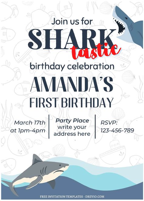 Shark Invitation Template, Shark Birthday Invitation, Shark Birthday Invitations, Birthday Party Places, I Got Your Back, I Still Remember, Under The Sea Theme, Free Invitation Templates, Shark Birthday