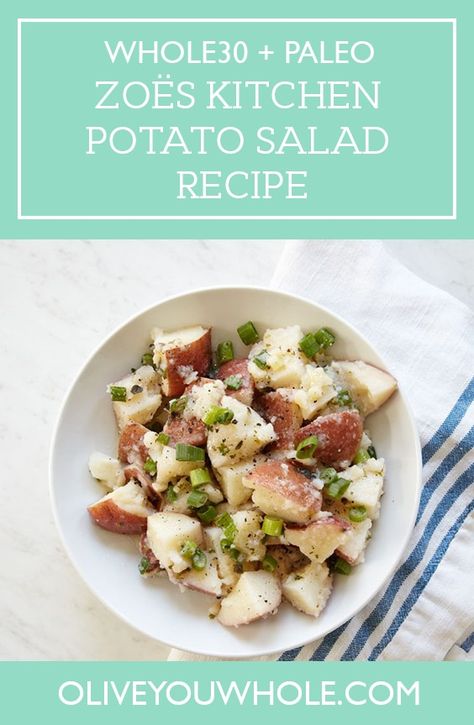 Whole30 + Paleo Potato Salad Recipe (Inspired by Zoës Kitchen) - Olive You Whole Paleo Potato Salad, Diet Dishes, Zoes Kitchen, Grilled Potato Salad, Whole30 Diet, Clean Eating Vegetarian, Paleo Side Dishes, Whole 30 Diet, Potato Salad Recipe