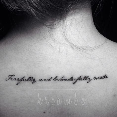 Fearfully and Wonderfully Made. ❤️First tattoo. God Tattoo Quotes, Fearfully And Wonderfully Made Tattoo, Wonderfully Made Tattoo, Small Elegant Tattoos, Cute Tattoos Ideas, Made Tattoo, Piercing And Tattoo, Tattoos Fonts, Goals Board