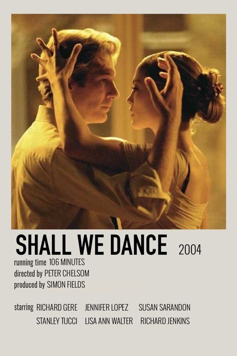 Shall We Dance Movie, Richard Gere Movies, Dancing Movies, Movie Poster Polaroid, 2004 Movies, Jennifer Lopez Movies, Poster Polaroid, Polaroid Movie Poster, Romcom Movies