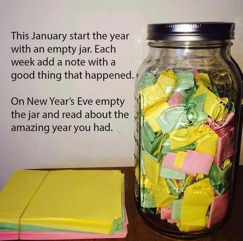 This January start the year with an empty jar. Each week add a note with a good thing that happened. On New Year's Eve empty the jar & read about the amazing year you had. 365 Jar, Empty Jar, Simple Life Hacks, Life Tips, Family Traditions, Nouvel An, Useful Life Hacks, Life Planner, New Years Eve