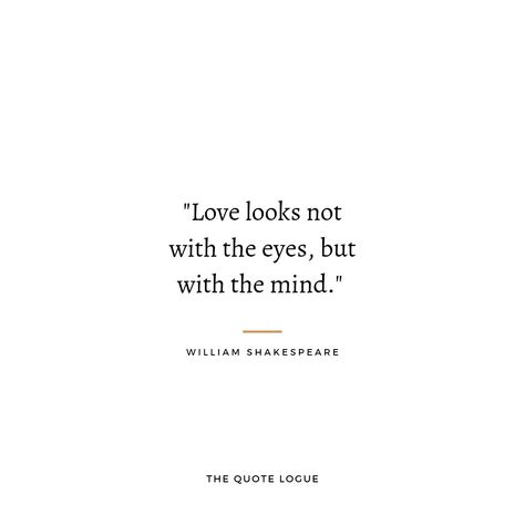 Love Quotes By William Shakespeare, Shakspere Quotes Love, Famous Shakespeare Quotes Short, William Shakespeare Love Quotes, Love Quotes From Shakespeare, William Shakespeare Tattoos, Shakspere Quotes William Shakespeare, William Shakespeare Quotes Romeo And Juliet, Sheakspear Poems