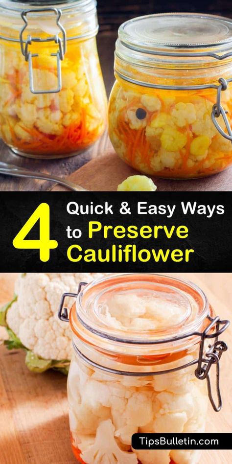 Cauliflower Preserving, How To Preserve Cauliflower, Preserving Fresh Cauliflower, Preserving Cauliflower, Preserve Cauliflower, Canning Cauliflower, Freezing Cauliflower Rice, Freezing Cauliflower, Freeze Cauliflower