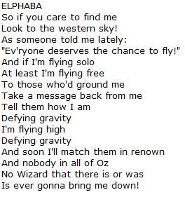 Defying Gravity lyrics from Wicked. I get chills every time I read or hear the lyrics! Never before have I so closely related to a character before! Gravity Song, Creepy Song Lyrics, Defying Gravity Lyrics, Wicked Lyrics, Doing It Wrong Drake Lyrics, Wicked Quotes, Wicked Musical Quotes, Defying Gravity, Someone Told Me