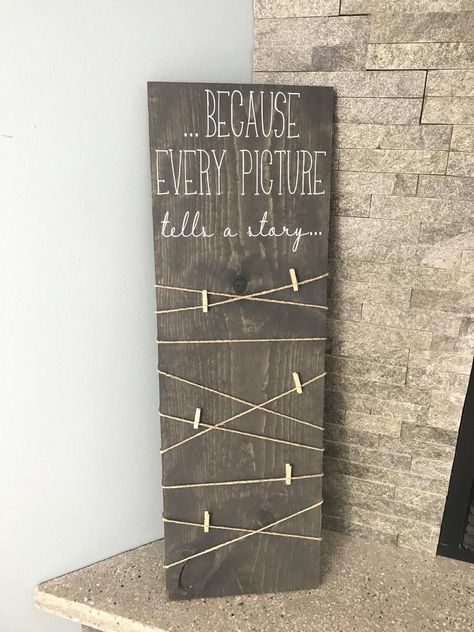 Hang Photos, Every Picture Tells A Story, Graduation Signs, Scrap Wood Projects, Diy Wood Signs, Hanging Photos, Diy Signs, Diy Photo, Easy Woodworking Projects