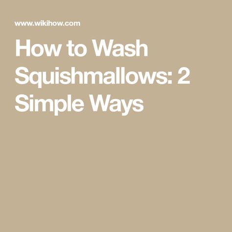 How to Wash Squishmallows: 2 Simple Ways How To Clean Squishmallows, Cute Plushies, Professional Writing, Do It Anyway, Spot Cleaner, Wet Wipe, Stain Remover, Simple Way, Clothes Pins