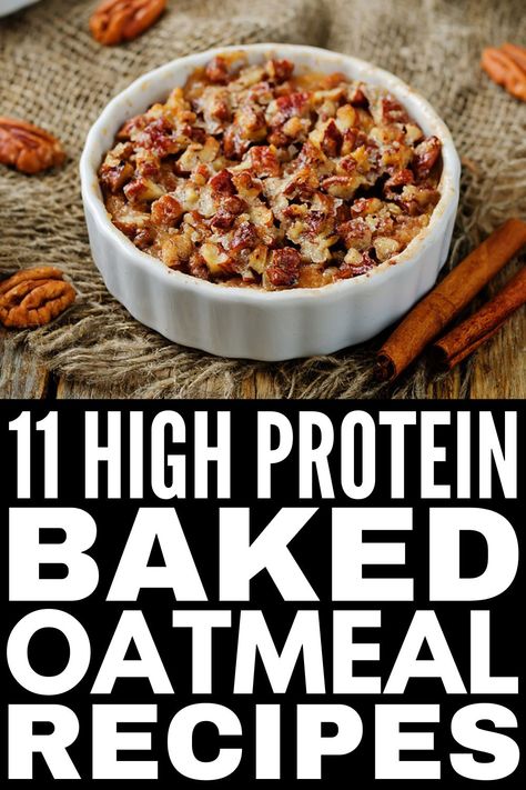 Healthy Oatmeal Recipes, Protein Baking, Protein Oatmeal, Baked Oatmeal Recipes, Healthy Oatmeal, Baked Oats, No Calorie Foods, Lost 100 Pounds, Protein Breakfast