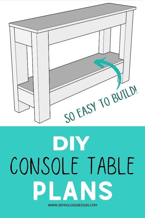 Diy Console Table Plans, Console Table Plans, Simple Sofa Table, Diy Entry Table, Diy Entryway Table, 2x4 Lumber, Diy Console, Free Building Plans, Diy Console Table