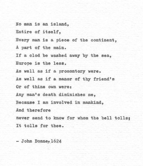 No Man Is An Island, Summer Beach Quotes, Island Quotes, Tagalog Love Quotes, Love Is Comic, John Donne, Poems About Life, Inspirational Poems, Ocean Quotes