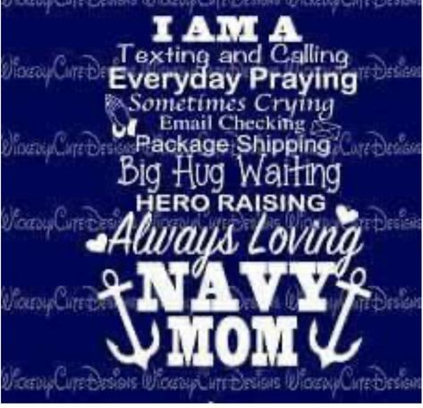 Military Send Off Party Ideas, Navy Quotes, Navy Mom Shirt, Navy Families, Silhouette Cameo Vinyl, Navy Life, Navy Anchor, Military Mom, Navy Mom