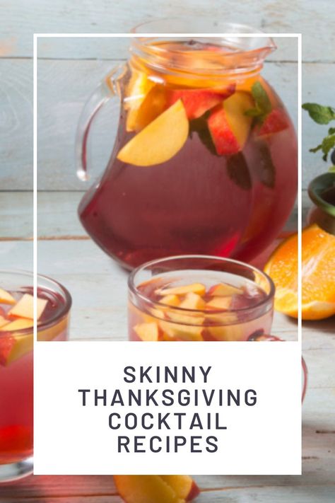 Autumn cocktails that are both delicious and low in calories & sugar! Low Calorie Sangria, Low Calorie Thanksgiving, Low Sugar Alcoholic Drinks, Low Calorie Cocktails Recipes, Fall Drinks Alcohol, Thanksgiving Sangria, Autumn Cocktails, Fall Sangria Recipes, Honey Crisp Apple