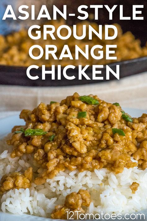 Easy Orange Chicken Sauce, Asian Ground Chicken, Ground Orange Chicken, Asian Style Chicken, Seasoning For Chicken, Orange Chicken Sauce, Easy Orange Chicken, 12 Tomatoes Recipes, Chicken Sauce