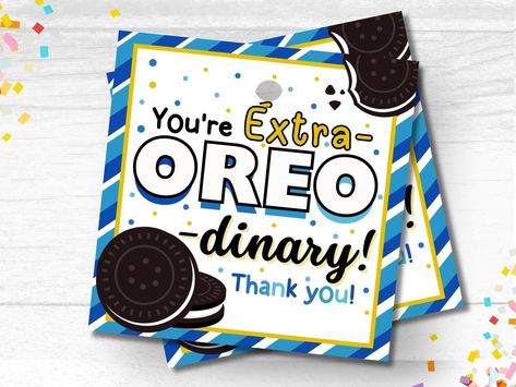 Extra Oreo -dinary Gift Tags! Show your appreciation in a fun and memorable way with our Oreo appreciation cookie tags,  perfect for teacher appreciation Employee Appreciation, and so much more! These Cookie gift tags are perfect for any occasion where you want to express gratitude! These tags are a delightful addition to any gift, especially when paired with a sweet treat like Oreo Cookies! -Who It's For: Teachers: Acknowledge their hard work and dedication throughout the school year. Staff Mem Employee Appreciation Cupcakes, Oreo Teacher Appreciation, Cookie Thank You Tags, Staff Appreciation Snacks, Oreo Sayings, Thank You Treats, Fun Employee Appreciation Ideas, Thank You Gift Ideas, Cookie Teacher Appreciation