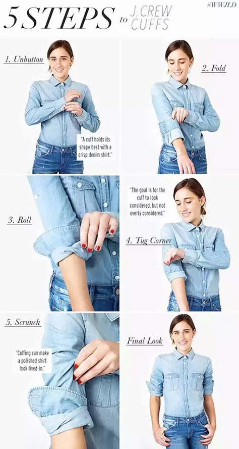 You Will Never Go Wrong With These 12 Brilliant Dressing Hacks Style Chart, Roll Sleeves, Mode Tips, J Crew Style, Gemma Arterton, Mode Casual, Clothing Hacks, Looks Style, Outfits Casuales