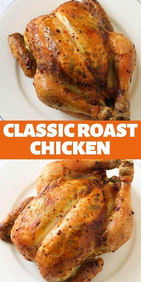 Small Roasted Chicken Whole, Oven Roasted Full Chicken, Roast Chicken Whole Oven, How To Roast Chicken In The Oven, Whole Chicken Cooking Times Ovens, Bake A Chicken Whole In The Oven, Easy Oven Roasted Chicken Whole, Bake A Whole Chicken In Oven, Whole Baked Chicken Recipes Oven Bone In