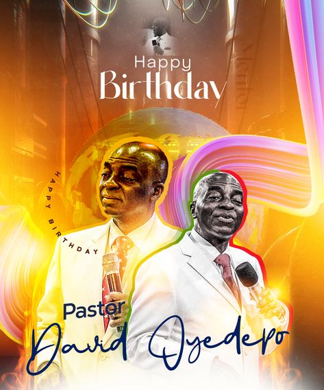 2023 Birthday of pastor David Oyedepo Pastors Birthday, Happy Birthday Pastor, 2023 Birthday, Sri Rama, Church Logo, Birthday Flyer, Happy 50th Birthday, Church Flyer, Birthday Poster