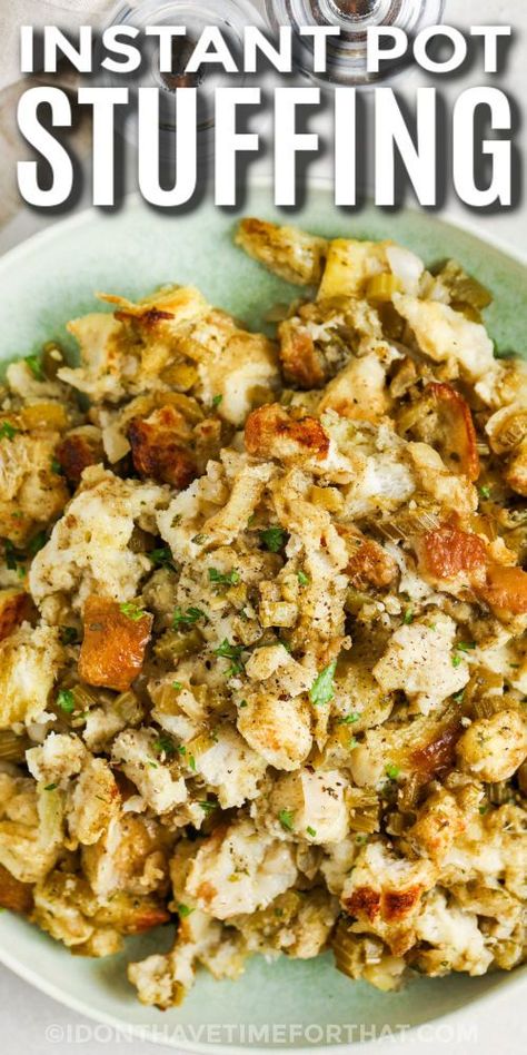 Instant Pot Stuffing in a bowl with writing Instant Pot Stuffing Recipes, Instant Pot Stuffing Thanksgiving, Christmas Instant Pot Recipes, Instapot Stuffing, Stuffing Instant Pot, Instant Pot Chicken And Stuffing, Instant Pot Stuffing, Instant Pot Thanksgiving Recipes, Classic Stuffing Recipe