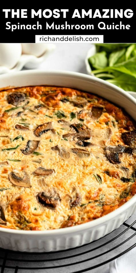 Spinach Mushroom Crustless Quiche, Breakfast With Mushrooms, Mushroom Quiche Crustless, Quiche Combinations, Mushroom Quiche Recipes, Gourmet Quiche, Healthy Quiche Recipes, Veggie Quiche Recipes, Spinach And Mushroom Quiche