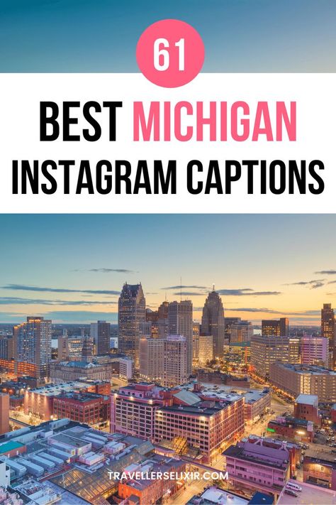 Best Michigan Instagram captions & quotes Michigan Quotes, Lake Captions, Instagram Captions Cute, Ohio State Vs Michigan, Puns Quotes, South Haven Michigan, Usa Quotes, Short Captions, Troy Michigan