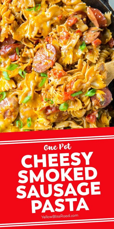 Hillshire Farm Sausage Recipes, Smoked Sausage And Pasta, Wife Meals, Cheesy Smoked Sausage Pasta, Smoked Sausage Recipes Pasta, Sausage Pasta Skillet, Cheesy Sausage Pasta, Sausage And Pasta, Sausage Pasta Recipe