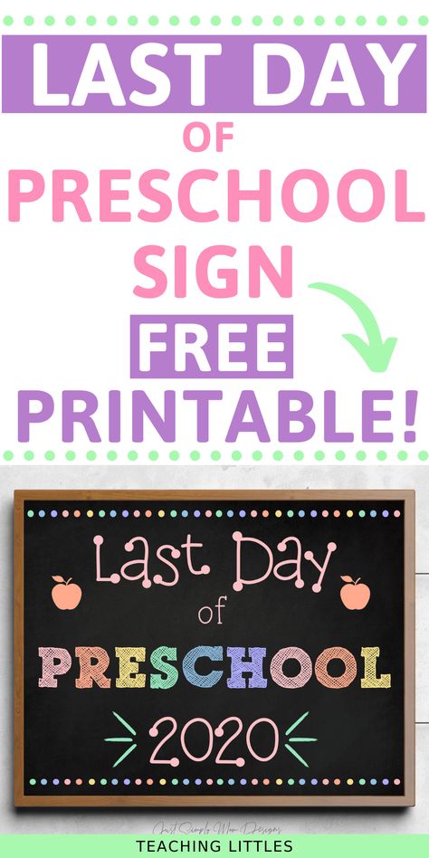 Get your free last day of school sign printable for preschool students. Show off their last day of preschool and see how much they've grown over the year. Last Days Of Preschool Activities, My Last Day Of Preschool Printable, Last Day Of Preschool Sign, Daycare Printables, Last Day Of Preschool, Printable For Preschool, Printable Signs Free, September Preschool, Teaching Preschoolers