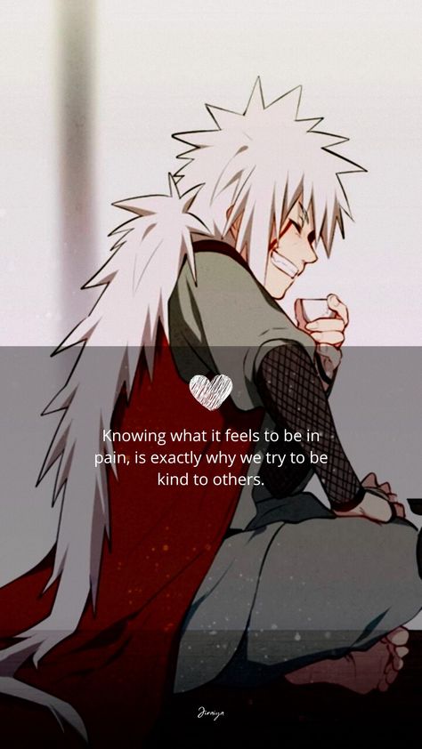 Anime : Naruto Naruto Quotes Wallpaper, Anime Quotes Naruto, Jiraiya Quotes, Quotes From Naruto, Naruto Smile, Anime Lines, Anime Quotes About Life, Ig Notes, Sasuke Wallpaper