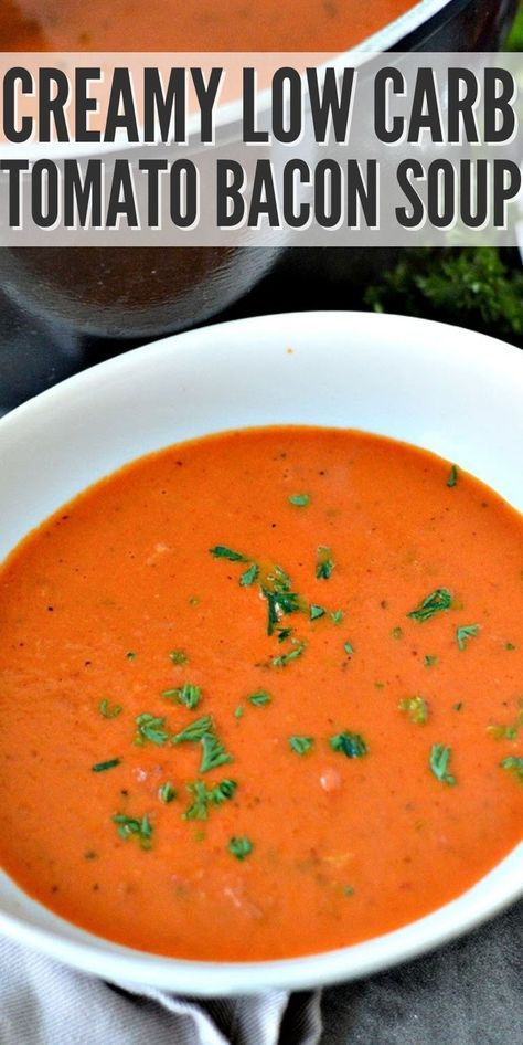 Keto Friendly Soups, Keto Grilled Cheese, Creamy Tomato Soup Recipe, Bacon Soup Recipes, Dinner Food Recipes, Low Carb Marinara, Cream Of Tomato, Cream Of Tomato Soup, Low Carb Soups