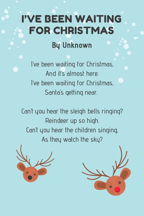 ive been waiting for christmas poem Reindeer Poem For Preschool, Winter Poems For Preschool, Christmas Rhymes For Kids, Christmas Poems For Preschoolers, Short Christmas Poems For Kids, Poem About Christmas, Christmas Poem For Kids, Poems For Christmas, Xmas Poems