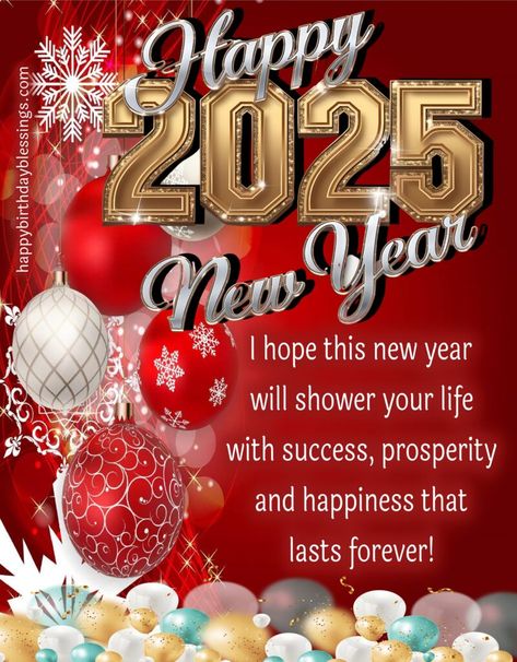 Happy New Year 2025 Wishes and Messages with Image Gelukkige Nuwe Jaar 2025, New Year's Greetings Ideas, Happy New Year Eve Wishes, New Year’s Eve Greetings, Happy New Year’s Eve Images, Happy New Year 2025 Cute Images, 2025 Greeting Card, 2025 Wishes Card, Free Happy New Year Images