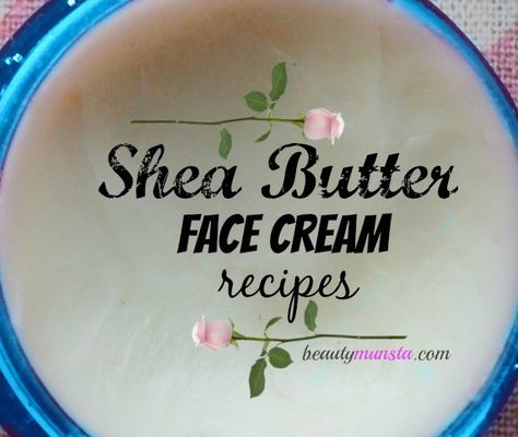 3 easy-to-make shea butter face cream recipes for smooth skin Shea Butter Face Cream, Diy Shea Butter, Face Cream Recipe, Shea Butter Face, Diy Face Cream, Shea Butter Recipes, Face Cream For Wrinkles, Homemade Moisturizer, Homemade Face Cream