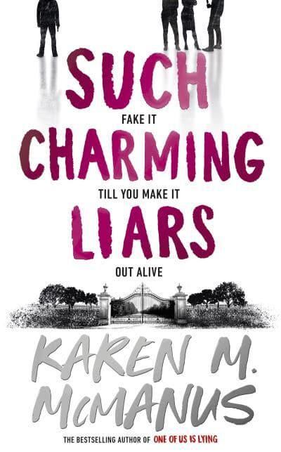 Such Charming Liars by Karen M. One Of Us Is Lying, Mystery Thriller, Mother Daughter, Swift, Queen